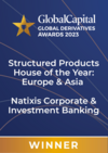 Global Capital 2023  awards  : Structured Product House  of the Year Europe and Asia